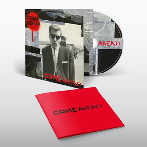 PRIMAL SCREAM | COME AHEAD (SOFTPACK)