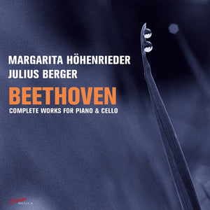MARGARITA HOHENRIEDER^JULIUS BERGER | COMPLETE WORKS FOR PIANO & CELLO