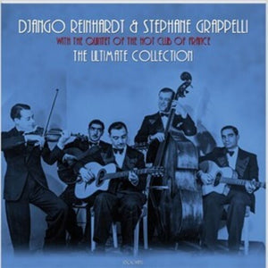 DJANGO REINHARDT / STEPHANE GRAPPELLI | ULTIMATE COLLECTION (VINYL)