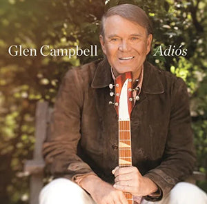 GLEN CAMPBELL | ADIOS