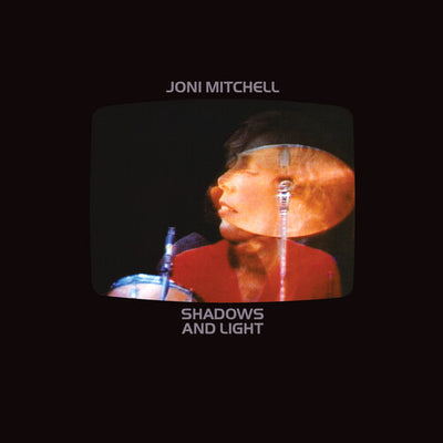 JONI MITCHELL | SHADOWS AND LIGHT (2024 REMASTERED) (2LP SET) (VINYL)