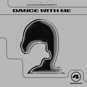 SALON RECORDINGS | DANCE WITH ME VOL. 4