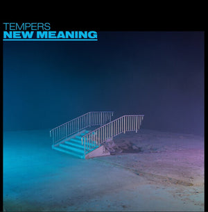 THE TEMPERS | NEW MEANING