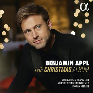 BENJAMIN APPL^MUNCHNER RUNDFUNKORCHESTER^FLORIAN HELGATH^REGENSBURGER DOMSPATZEN | CHRISTMAS ALBUM
