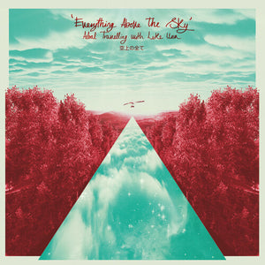 LUKE UNA | EVERYTHING ABOVE THE SKY