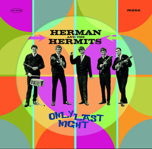 HERMAN'S HERMITS | ONLY LAST NIGHT