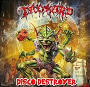 TANKARD | DISCO DESTROYER (RE-MASTERED 2024)