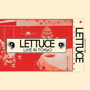LETTUCE | LIVE IN TOKYO