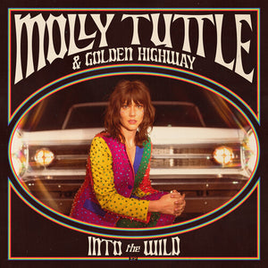 MOLLY TUTTLE AND GOLDEN HIGHWAY | INTO THE WILD EP VINYL