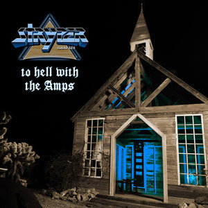 STRYPER | TO HELL WITH THE AMPS