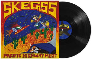 SKEGSS | PACIFIC HIGHWAY MUSIC (VINYL)