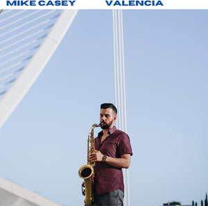MIKE CASEY | VALENCIA