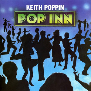 KEITH POPPIN | POP INN