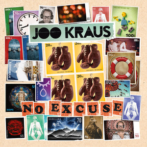 JOO KRAUS | NO EXCUSE