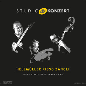 HELLMULLER RISSO ZANOLI | STUDIO KONZERT