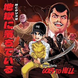 MC CHRIS | GOES TO HELL