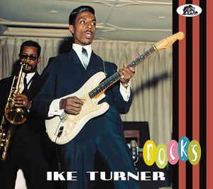IKE TURNER | ROCKS