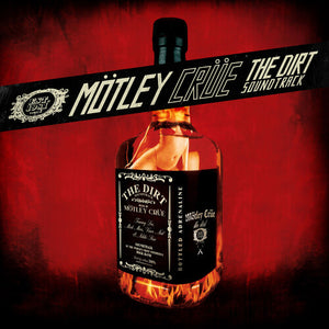 MOTLEY CRUE | DIRT SOUNDTRACK