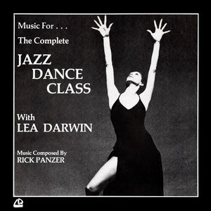 RICK PANZER | MUSIC FOR THE COMPLETE JAZZ DANCE CLASS WITH LEA