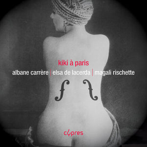 ALBANE CARRERE^ELSA DE LACERDA^MAGALI RISCHETTE | KIKI A PARIS3