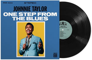 JOHNNIE TAYLOR | ONE STEP FROM THE BLUES