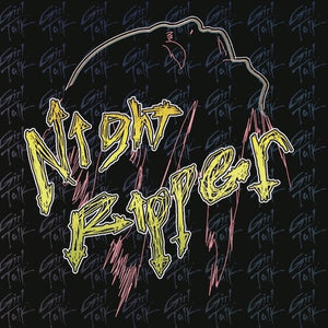 GIRL TALK | NIGHT RIPPER