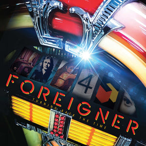 FOREIGNER | TURNING BACK THE TIME