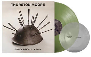 THURSTON MOORE | FLOW CRITICAL LUCIDITY