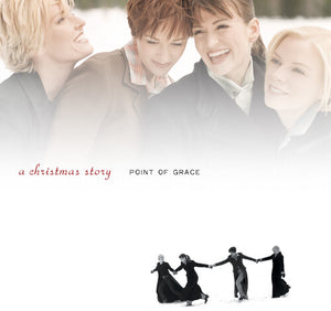 POINT OF GRACE | CHRISTMAS STORY (25TH ANNIVERSARY)