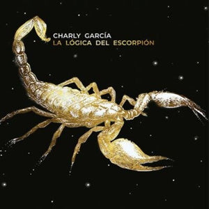 CHARLY GARCIA | LA LOGICA DEL ESCORPION