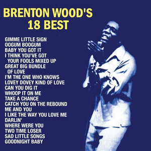 BRENTON WOOD | BRENTON WOOD'S 18 BEST
