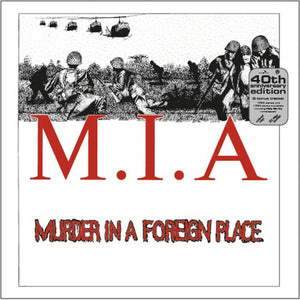 M.I.A. | MURDER IN A FOREIGN PLACE 40TH ANNIVERSARY