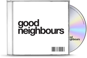 GOOD NEIGHBOURS | GOOD NEIGHBOURS