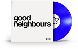 GOOD NEIGHBOURS | GOOD NEIGHBOURS