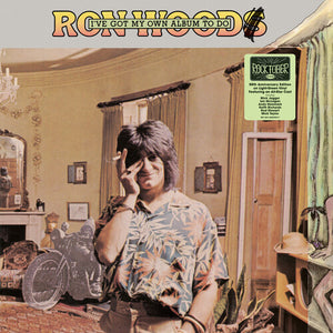 RON WOOD | I'VE GOT MY OWN ALBUM TO DO