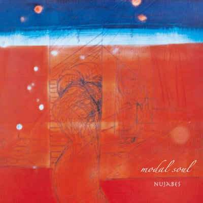 NUJABES | MODAL SOUL (2LP SET) (VINYL)