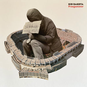 KID DAKOTA | PRAEGUSTATOR