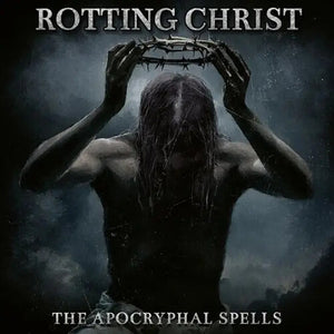 ROTTING CHRIST | APOCRYPHAL SPELLS
