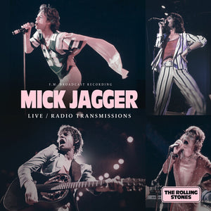 MICK JAGGER | LIVE / RADIO TRANSMISSIONS