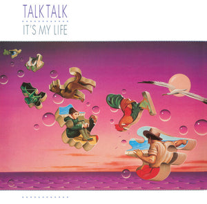 TALK TALK | IT'S MY LIFE (40TH ANNIVERSARY)