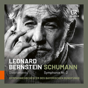 BAVARIAN SYMPHONY ORCHESTRA | SYMPHONY NO. 2 BERNSTEIN: DIVERTIMENTO