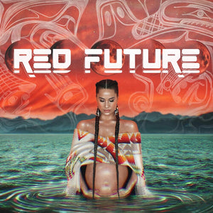 SNOTTY NOSE REZ KIDS | RED FUTURE