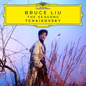 BRUCE LIU | TCHAIKOVSKY: THE SEASONS
