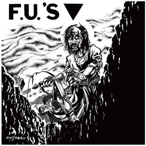 THE F.U.'S | DISCOGRAPHY 1982-1984