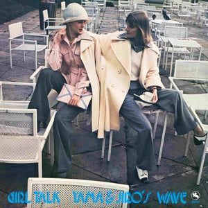 YAMA & JIRO'S WAVE | GIRL TALK
