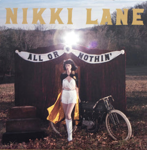 NIKKI LANE | ALL OR NOTHIN'
