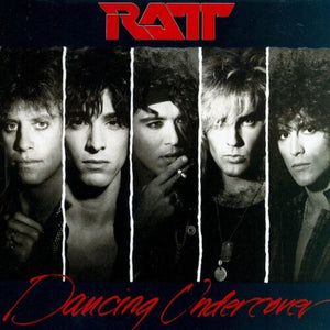RATT | DANCING UNDERCOVER