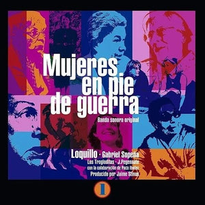 LOQUILLO | MUJERES EN PIE DE GUERRA