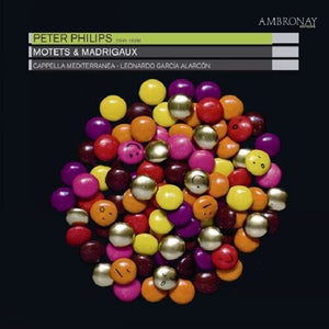 GARCIA ALARCON, LEONARDO | PHILIPS: MOTETS & MADRIGAUX