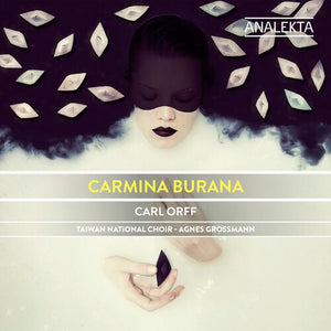 TAIWAN NATIONAL CHOIR & AGNES GROSSMAN | ORFF: CARMINA BURANA